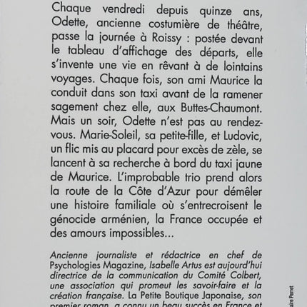 Odette et le taxi jaune - Isabelle Artus - Roman contemporain - Secrets de famille - Disparition - Taxi - Histoire - Livre