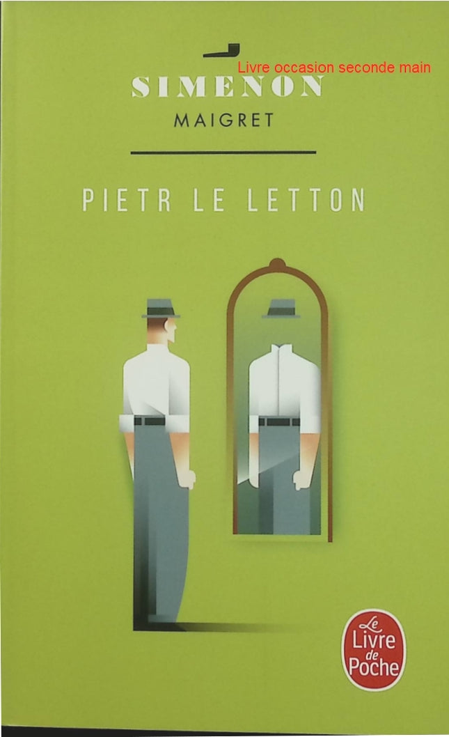 Pietr le Letton - Georges Simenon - Première enquête du commissaire Maigret - Livre