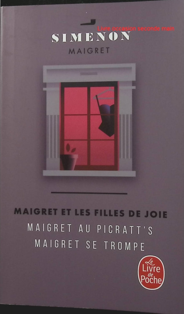 Maigret et les filles de joie - Georges Simenon - Roman policier du commissaire Maigret - Livre
