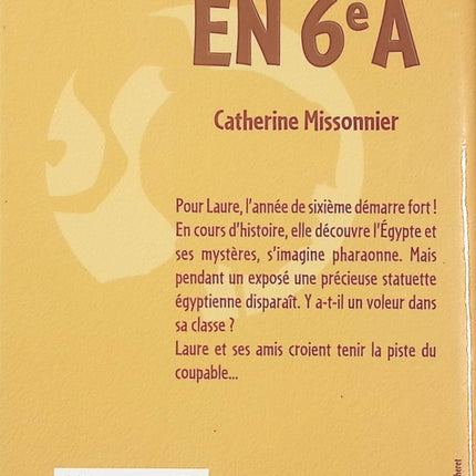 Laure et Compagnie Tome 5 – Panique en 6e A – Catherine Missonnier | Roman policier jeunesse, enquête au collège et mystère autour d’une statuette égyptienne - Livre