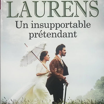 Un insupportable prétendant Tome 2 – Stephanie Laurens – Romance historique Regency et rivalité amoureuse - Livre