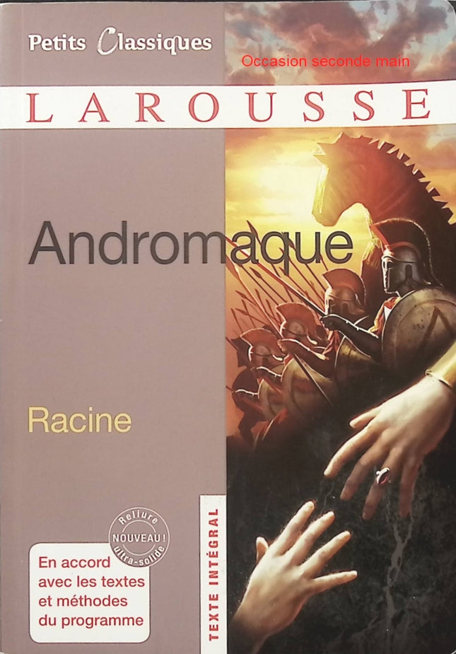 Andromaque – Jean Racine | Tragédie classique française, amour impossible, jalousie et vengeance – Spécial lycée - Livre