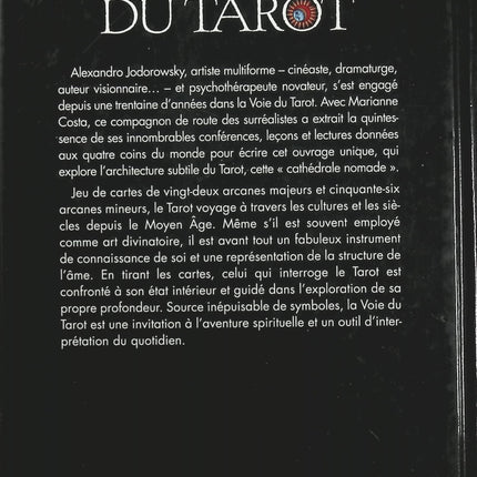 La Voie du Tarot – Alexandro Jodorowsky et Marianne Costa – Guide complet pour comprendre les 78 cartes du tarot de Marseille et apprendre leur interprétation symbolique - Livre