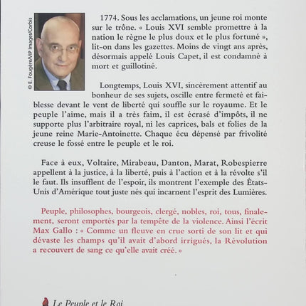 La Révolution française – Tome 1 : Le Peuple et le Roi – Max Gallo – Roman historique avec album illustré sur les grandes figures de la Révolution - Livre
