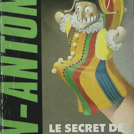 Le Secret de Polichinelle - San-Antonio - Frédéric Dard - Roman policier humoristique - Livre