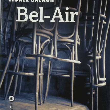 Bel Air – Lionel Salaün – Roman français social et historique sur amitié, guerre d’Algérie et cité ouvrière - Livre