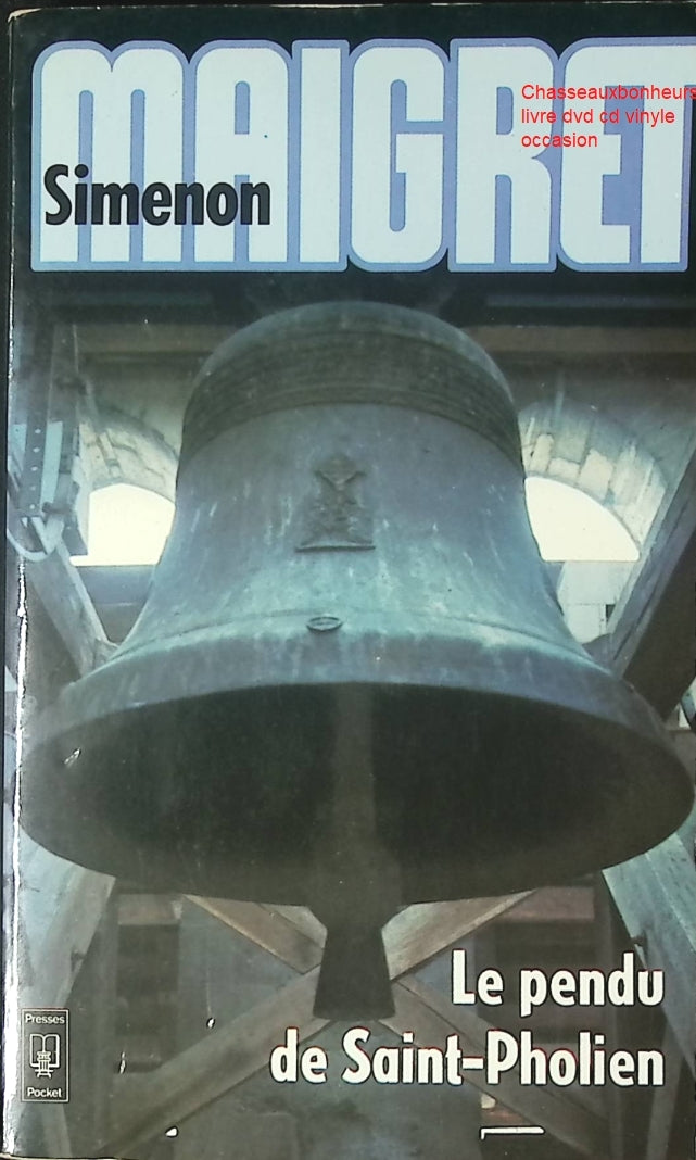 Le pendu de Saint-Pholien – Georges Simenon | roman policier Maigret, enquête criminelle et suspense classique - Livre