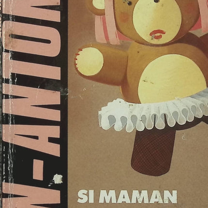 Si Maman me voyait ! - San-Antonio - Frédéric Dard - Roman policier humoristique - Livre