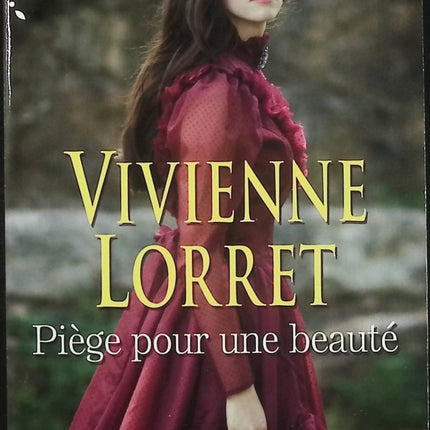 Piège pour une beauté Tome 3 – Vivienne Lorret – Romance historique Regency et séduction dans la haute société - Livre