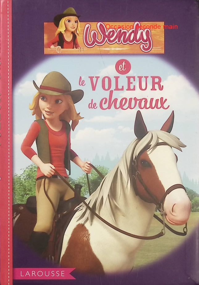Wendy et le voleur de chevaux – Olivier Lhote | Roman jeunesse, enquête équestre, chevaux et aventure au centre équestre - Livre