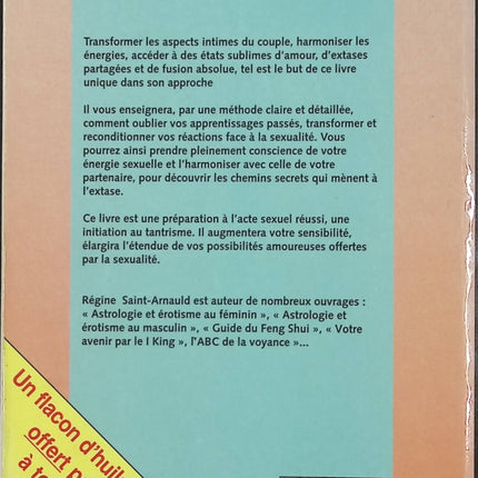 Le tantra ou l’amour magique – Régine Saint-Arnaud – Guide ésotérique tantra sexualité sacrée couple énergie sexuelle - Livre