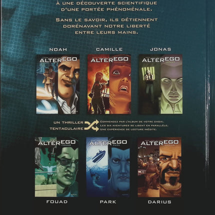 Alter Ego Saison 1 Noah – Denis Lapière, Pierre-Paul Renders, Efa et Erbetta – BD thriller, mystère et science-fiction  - Livre BD