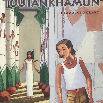 Mission Toutankhamon – Claudine Roland | Roman jeunesse, aventure en Égypte ancienne, pharaons et mystères archéologiques - Livre