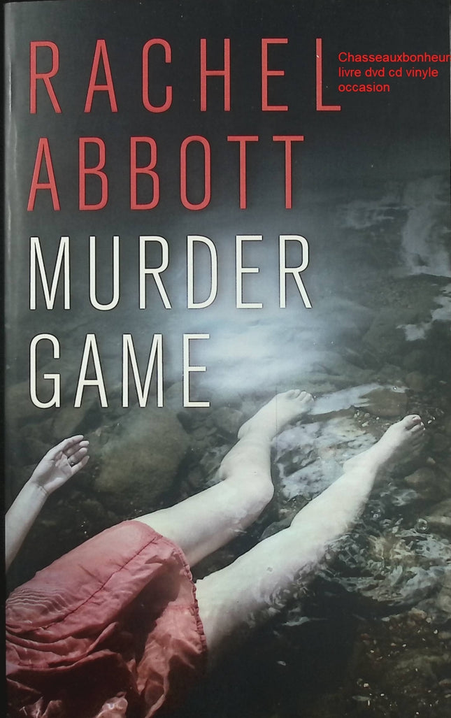 Murder Game – Rachel Abbott thriller psychologique jeu mortel enquête suspense occasion - Livre