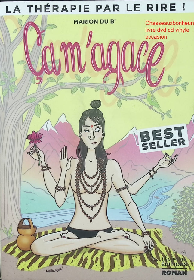 Ça m’agace – Marion Du B’ roman contemporain émotions agacement quotidien humour relationnel occasion - Livre