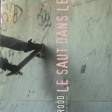 Le saut dans le vide – Lydia Rood roman contemporain adolescence quête de soi drame émotion occasion - Livre
