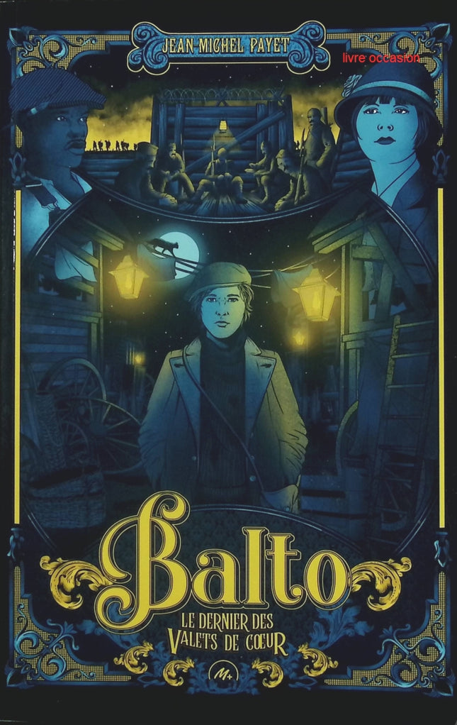 Balto - le dernier des Valets-de-Cœur - Jean-Michel Payet - livre