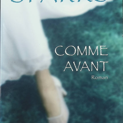 Comme avant - Nicholas Sparks - livre