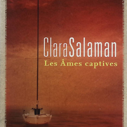 Les Âmes captives – Clara Salaman – Thriller psychologique en huis clos sur un bateau - Livre