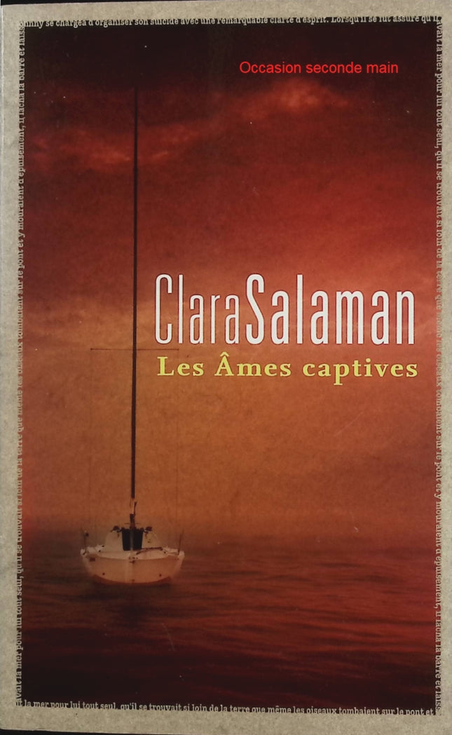 Les Âmes captives – Clara Salaman – Thriller psychologique en huis clos sur un bateau - Livre