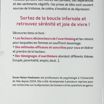 Ces femmes qui pensent trop – Susan Nolen-Hoeksema | débrancher son mental, anxiété, rumination et charge mentale féminine - Livre