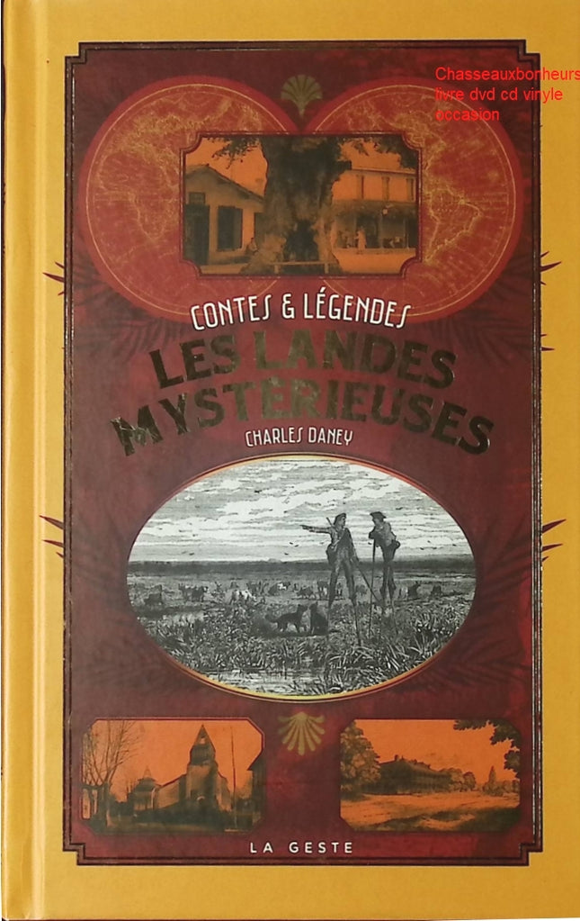 Les Landes mystérieuses – Charles Daney | roman régional suspense Landes secrets et mystères du Sud-Ouest - Livre