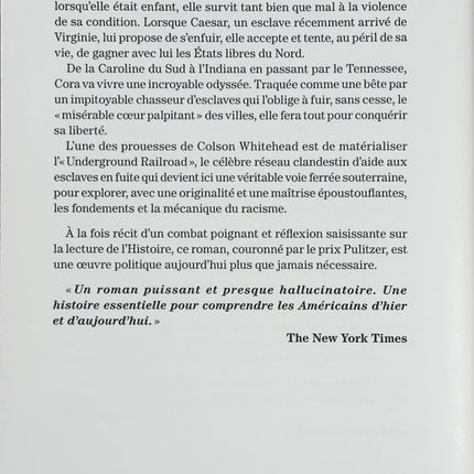 Underground Railroad – Colson Whitehead – Roman historique sur l’esclavage Prix Pulitzer - Livre