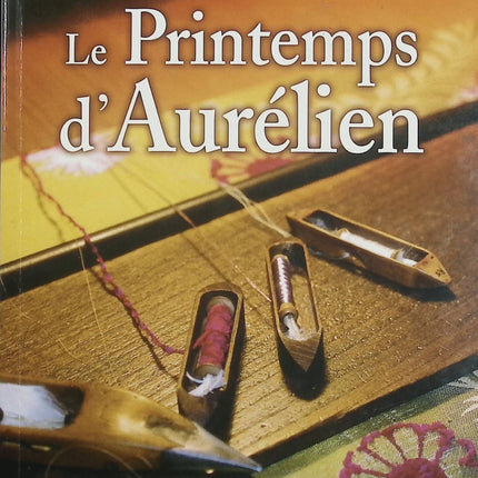 Le printemps d’Aurélien – Corine Valade – Roman historique sur la Commune et la France ouvrière - Livre