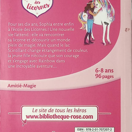 L’École des Licornes Tome 1 Sophia et Rainbow – Julie Sykes | roman jeunesse magie, licornes et amitié - Bibliothèque Rose - Livre
