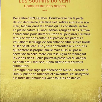 Les Soupirs du vent – L’Orpheline des neiges Tome 3 – Marie-Bernadette Dupuy – roman historique saga familiale drame romanesque d’occasion - Livre