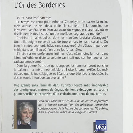 L’Or des Borderies – Jean-Paul Malaval – roman terroir Charente vignoble cognac saga familiale occasion - Livre