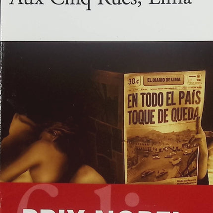 Aux Cinq Rues, Lima – Mario Vargas Llosa – Roman contemporain politique et scandale médiatique au Pérou - Livre