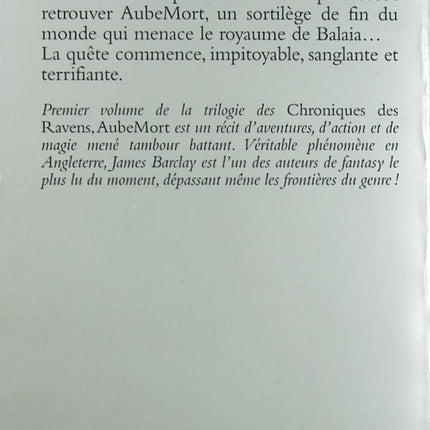 Roman fantasy épique Les Chroniques des Ravens - Tome 1 AubeMort – James Barclay aventure guerriers magie dark fantasy occasion - Livre