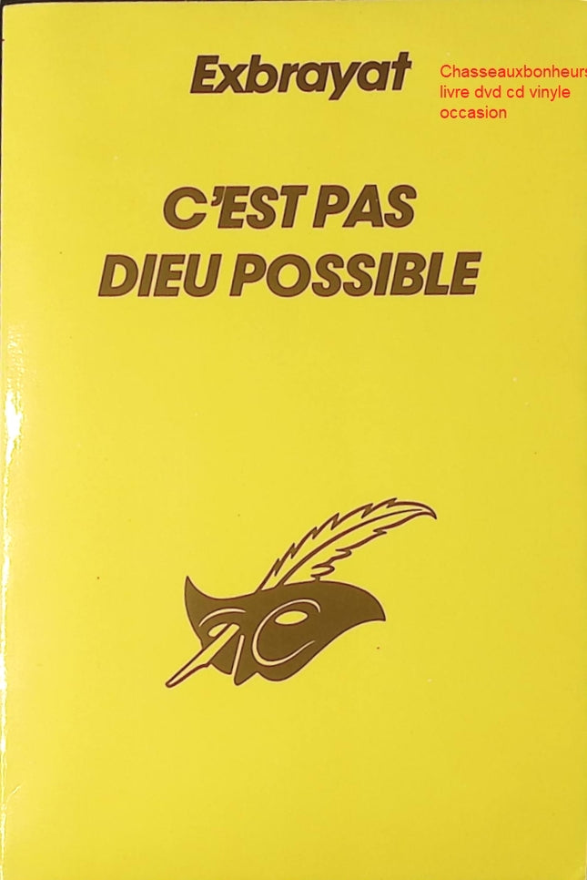 Roman policier C’est pas Dieu possible Exbrayat humour enquête suspense comédie criminelle livre occasion - Livre