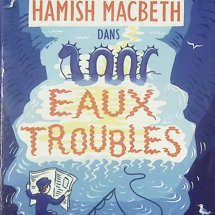 Hamish Macbeth Tome 15 Eaux Troubles M. C. Beaton livre occasion – roman policier écossais enquête suspense village pittoresque - Livre