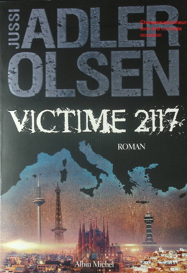 Thriller Victime 2117 Jussi Adler-Olsen Département V tome 8 polar nordique enquête suspense livre occasion - Livre
