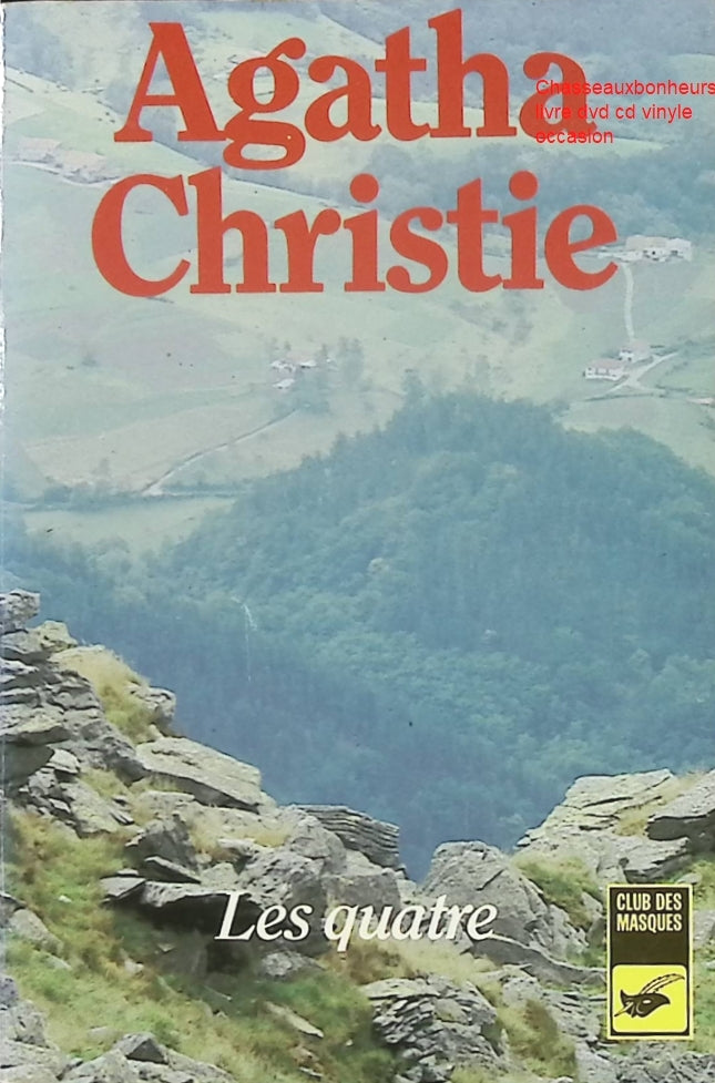 Les Quatre – Agatha Christie roman policier Hercule Poirot complot international organisation secrète suspense - Livre