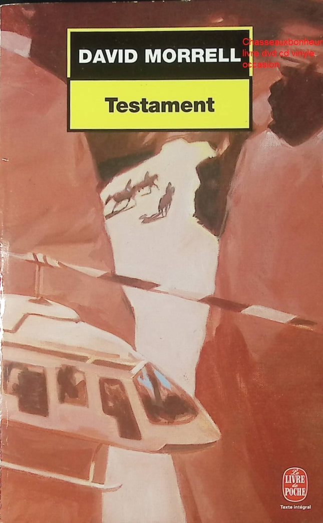 Thriller Testament David Morrell suspense conspiration militaire roman d’action espionnage livre occasion - Livre