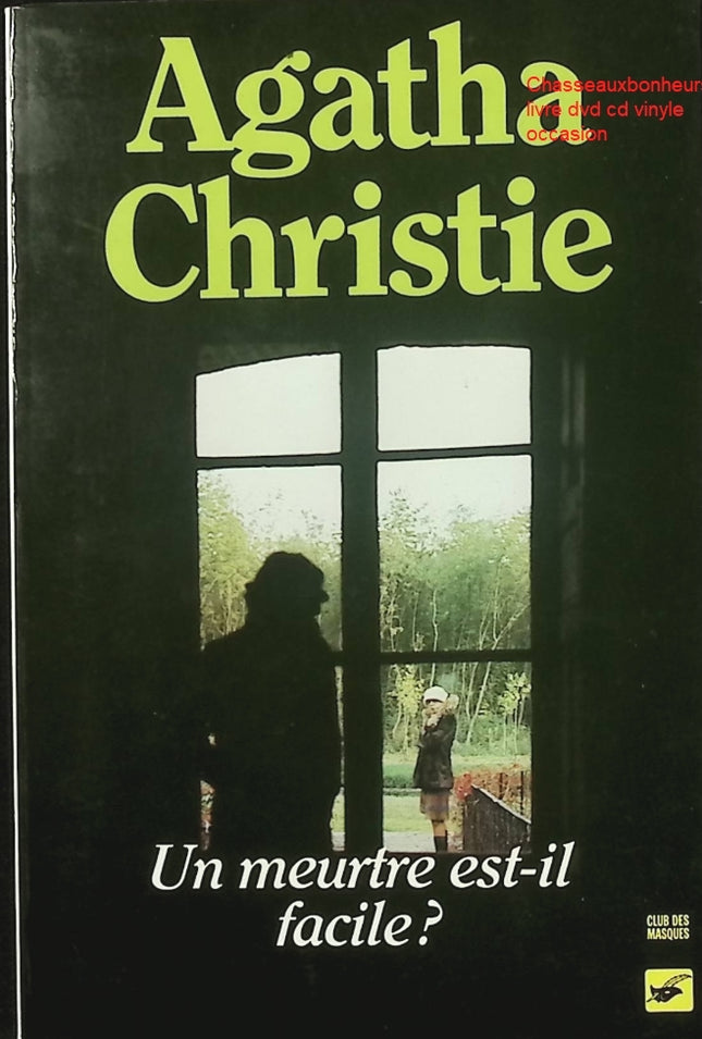 Un meurtre est-il facile ? – Agatha Christie roman policier mystère village anglais enquête crimes en série - Livre