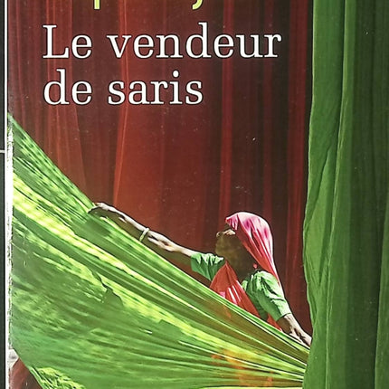 Le Vendeur de saris – Rupa Bajwa – Roman contemporain indien sur les inégalités sociales et le quotidien à Amritsar - Livre