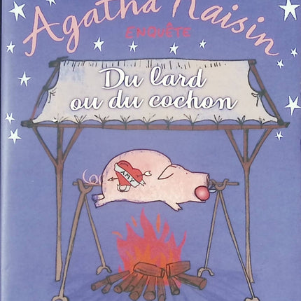 Agatha Raisin Enquête Tome 22 Du Lard Ou Du Cochon M. C. Beaton livre occasion – roman policier britannique humour enquête village anglais - Livre
