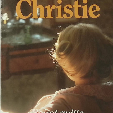 Poirot quitte la scène – Agatha Christie roman policier Hercule Poirot ultime enquête suspense classique - Livre