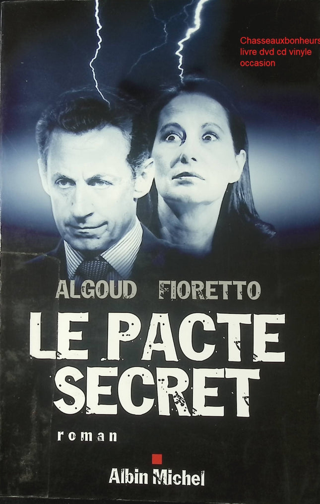Roman humour Le Pacte secret Albert Algoud Pascal Fioretto satire enquête décalée livre occasion - Livre