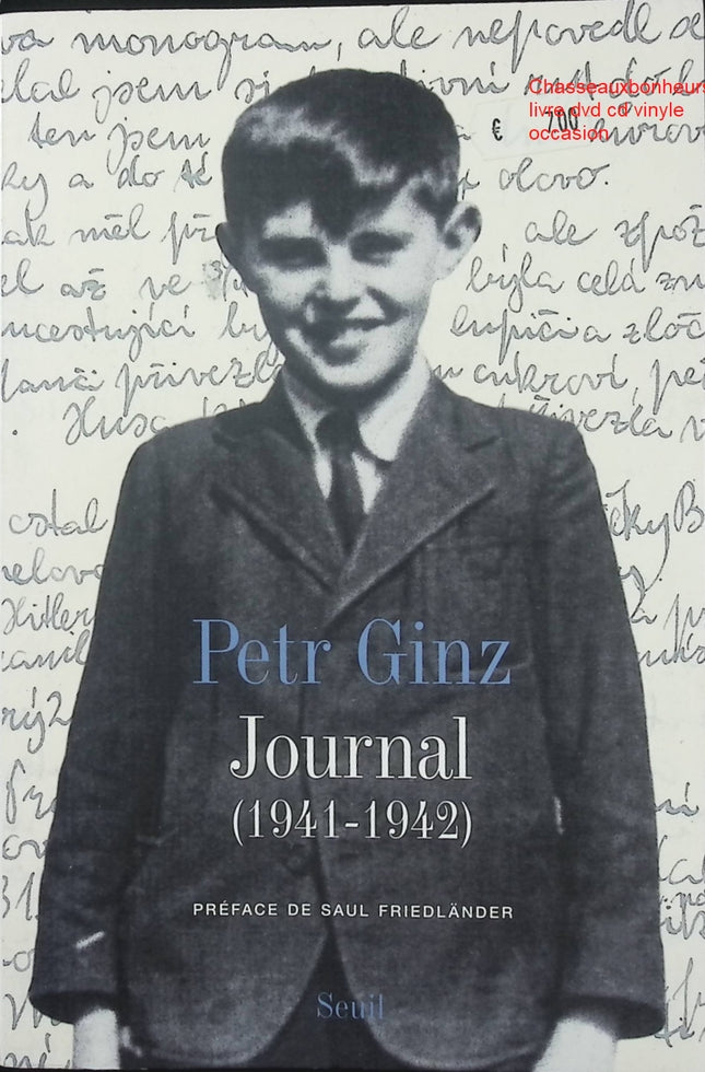 Livre témoignage Journal (1941-1942) suivi des Écrits de Terezín – Petr Ginz récit poignant Shoah adolescent courageux histoire vraie occasion - Livre