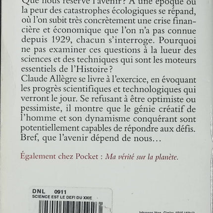 La science est le défi du XXIe siècle – essai scientifique et réflexion société Claude Allègre occasion - Livre