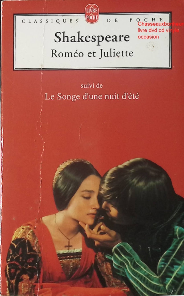 Roméo et Juliette suivi de Le Songe d'une Nuit d'Été – William Shakespeare – théâtre classique amour tragédie comédie d'occasion - Livre