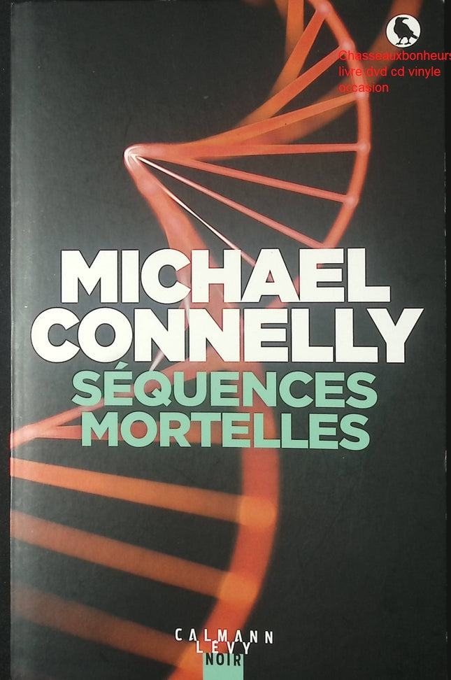 Séquences mortelles – Michael Connelly – roman policier thriller enquête Harry Bosch suspense crime d’occasion - Livre