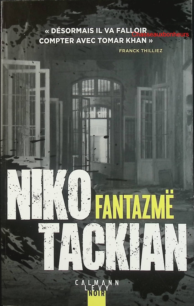 Fantazmë – Niko Tackian – thriller psychologique, mystère et enquête haletante - Livre