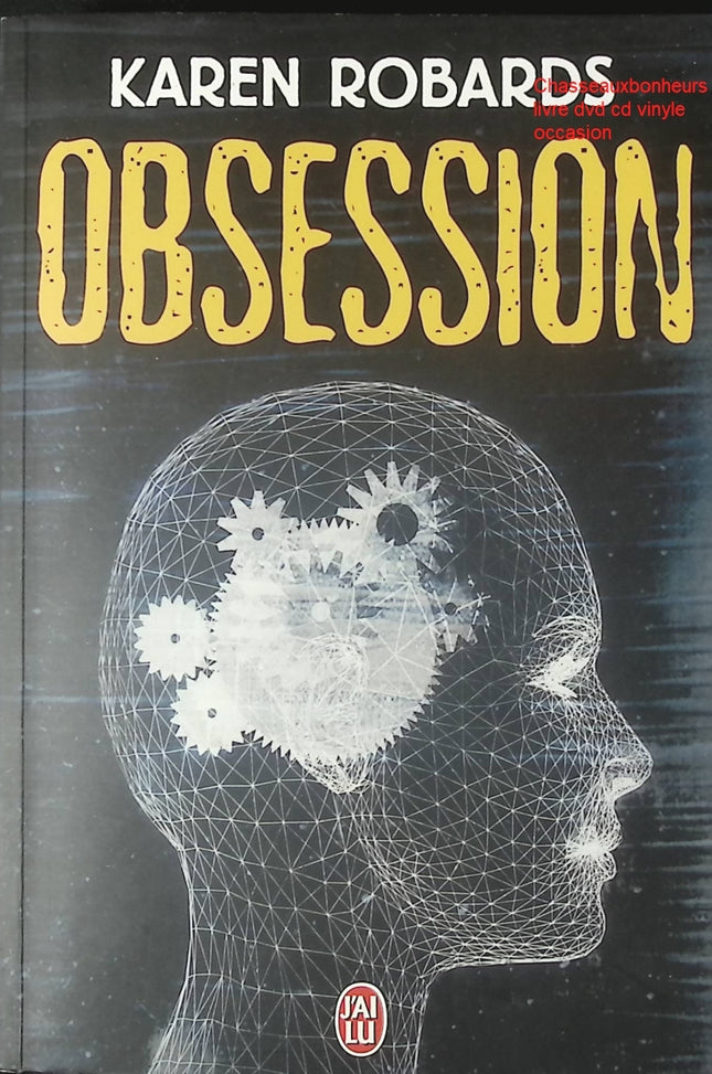 Obsession – Karen Robards – thriller romantique suspense psychologique enquête occasion - Livre