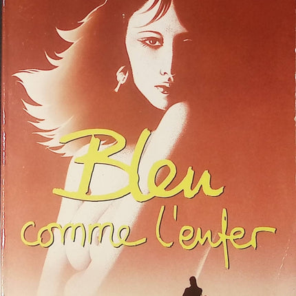 Bleu comme l’enfer – roman noir français Philippe Djian suspense psychologique occasion - Livre